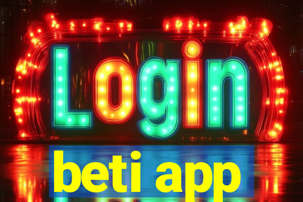 beti app